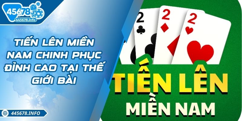 tien-len-mien-nam