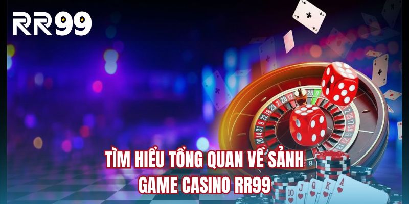 review casino rr99 đỉnh cao cá cược